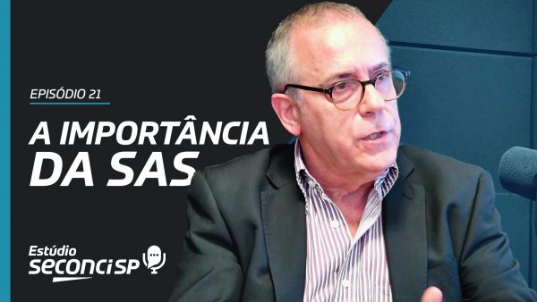 A Importância da Superintendência de Atenção à Saúde (SAS) - Estúdio Seconci-SP