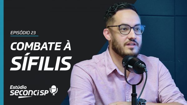 Combate à Sífilis e à Sífilis Congênita - Estúdio Seconci-SP